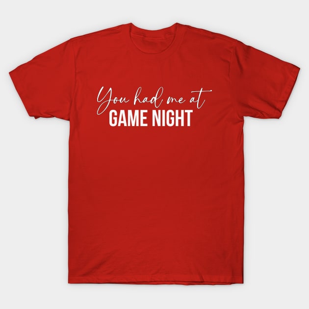 Game Night T-Shirt by RefinedApparelLTD